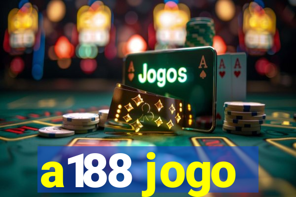 a188 jogo